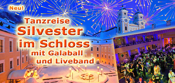 Silvester- Tanzreise im Schloss mit Liveband von 29.12.26 - 2.1.27 mit ROYALDANCE Tanzreisen